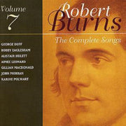 Complete Songs Of Robert Burns Vol 7