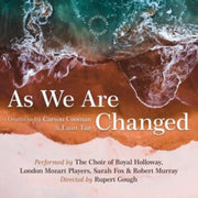 Carson Cooman As We Are Changed