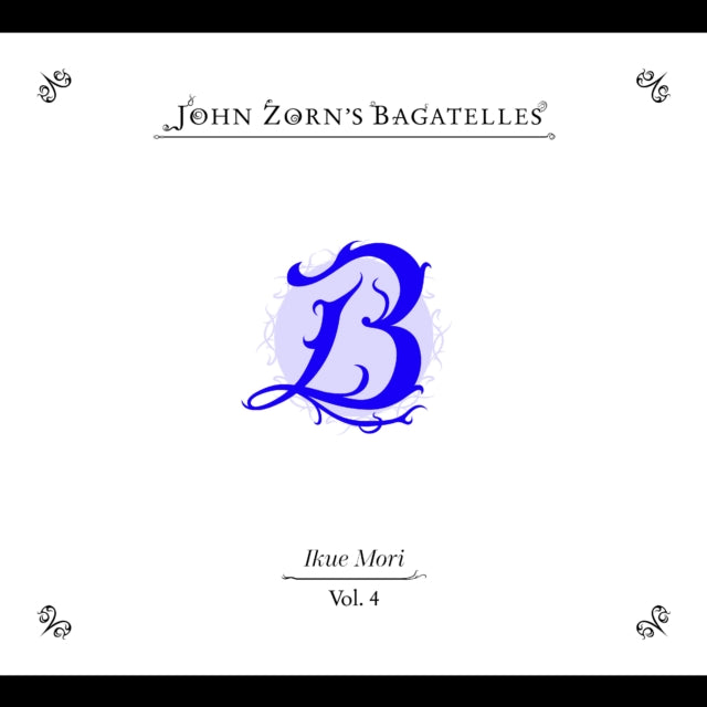 Bagatelles Vol. 4ikue Mori