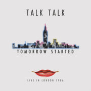 Tomorrow Started - Live In London 1986