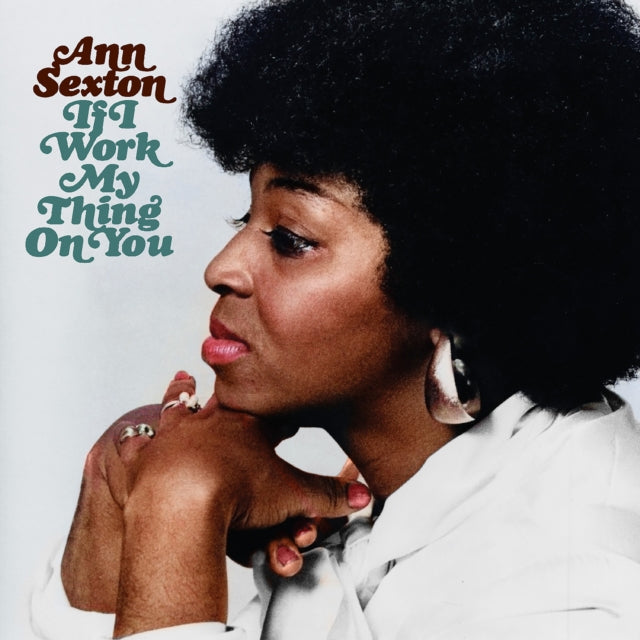 If I Work My Thing On You Deluxe Edition