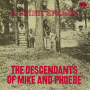 The Descendants Of Mike And Phoebe - A S