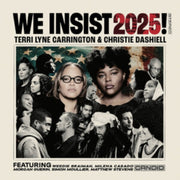 We Insist 2025