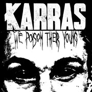 We Poison Their Young Limited Edition Di