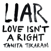 Liar Love Isnt A Right Pink Red Vinyl In