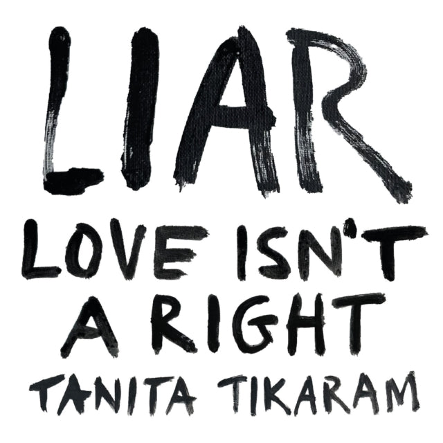 Liar Love Isnt A Right Digi