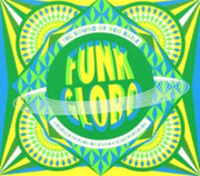 Funk Globo - The Sound Of Neo B