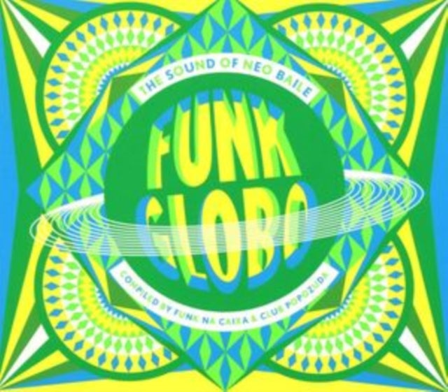Funk Globo - The Sound Of Neo B
