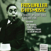 Fats Waller & His Music A Tribute