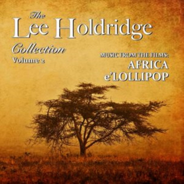 Lee Holdridge Collection Volume 2