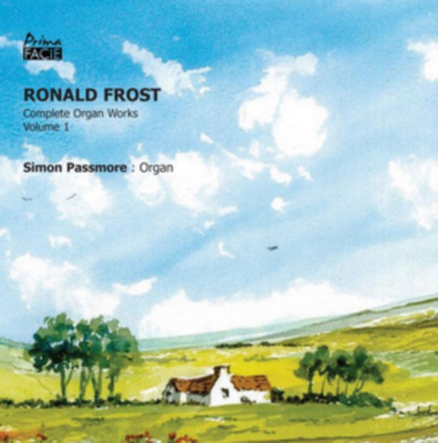 Ronald Frost Organ Works. Volume 1