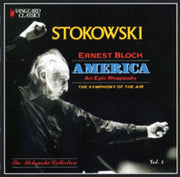 Ernest Bloch America An Epic Rhapsody
