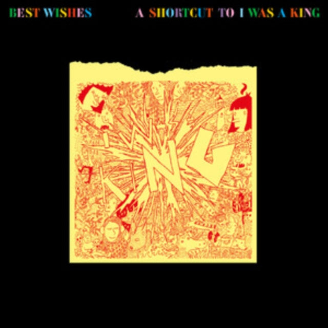 Best Wishes - A Shortcut To I Was A King