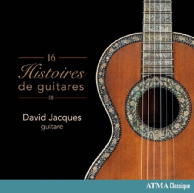 Histoires De Guitares Iii