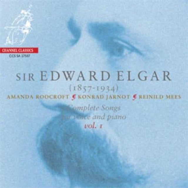 Elgar - Complete Songs Vol.1