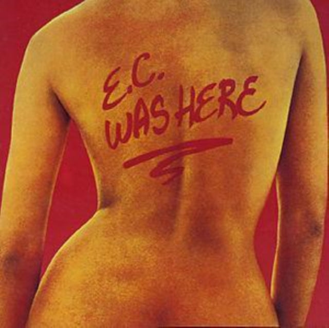 E.c. Was Here