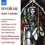 Antonin Dvorak Saint Ludmila