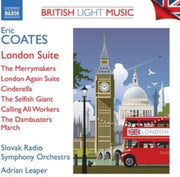 Eric Coates British Light Music Vol. 3 -