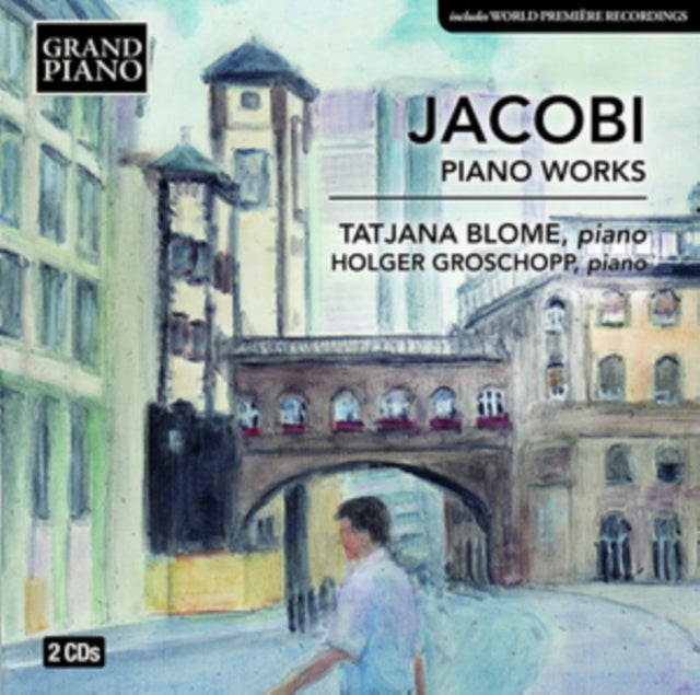 Jacobi / Piano Works