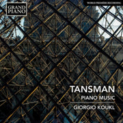 Alexandre Tansman Piano Music