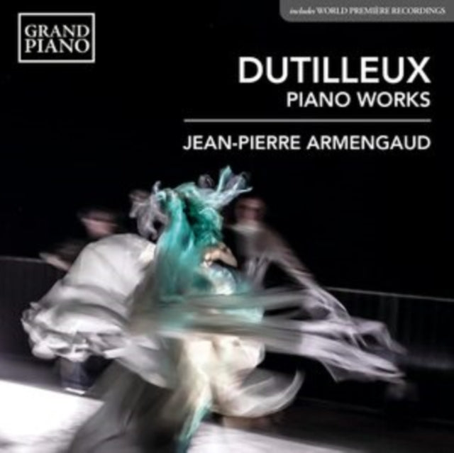 Henri Dutilleux Piano Works Piano Sonata