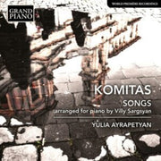 Komitas Vardapet Songs - Arranged For Pi