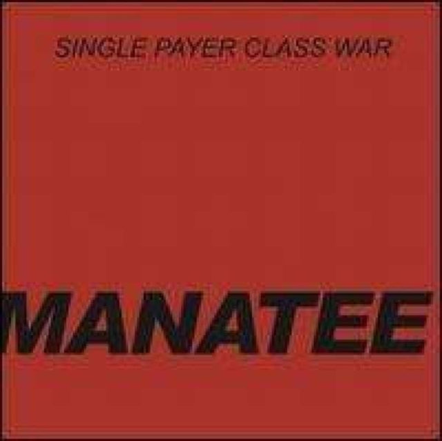 Single Payer Class War - 7