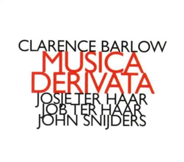 Clarence Barlow Musica Derivata