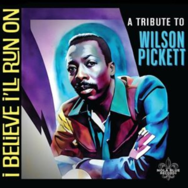 I Believe Ill Run On A Tribute To Wilson
