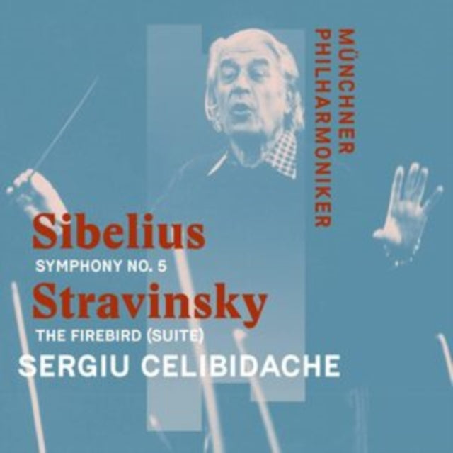 Sibelius Symphony No. 5. Stravinsky The