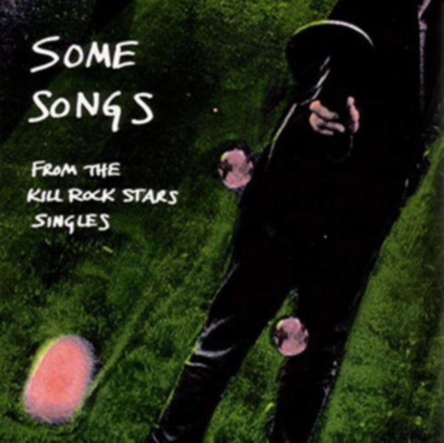 Some Songs From The Kill Rock Stars Sing