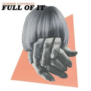 Full Of It