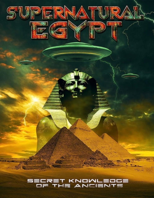 Supernatural Egypt Secret Knowledge Of T