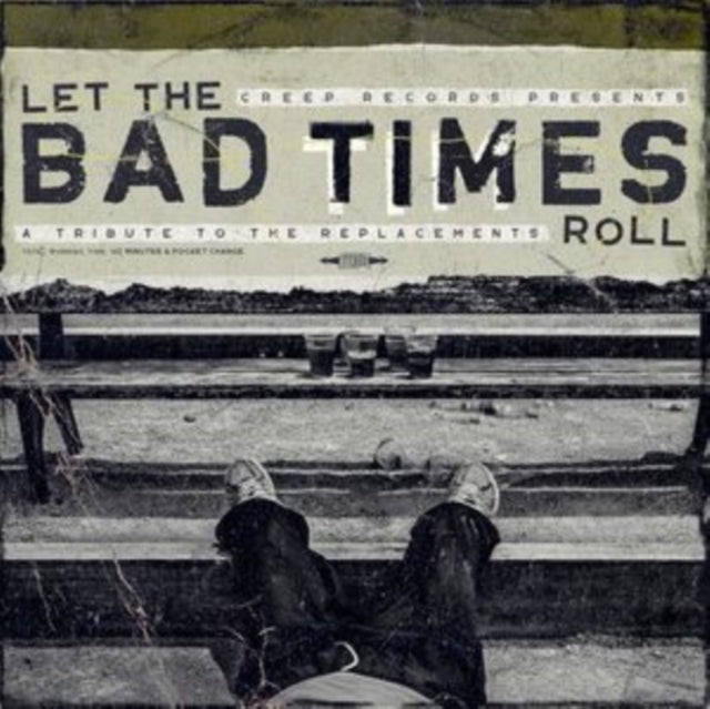 Let The Bad Times Roll A Tribute To The