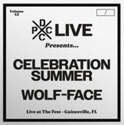 Celebration Summer & Wolf-face Dcxpc Liv