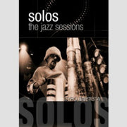 Solos The Jazz Sessions