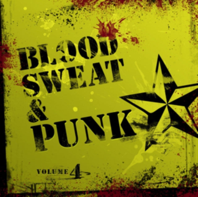 Blood. Sweat And Punk Iv