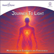 Journey To Light Meditations For Surrend