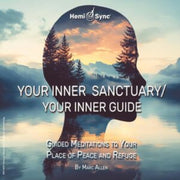 Your Inner Sanctuary / Your Inner Guide