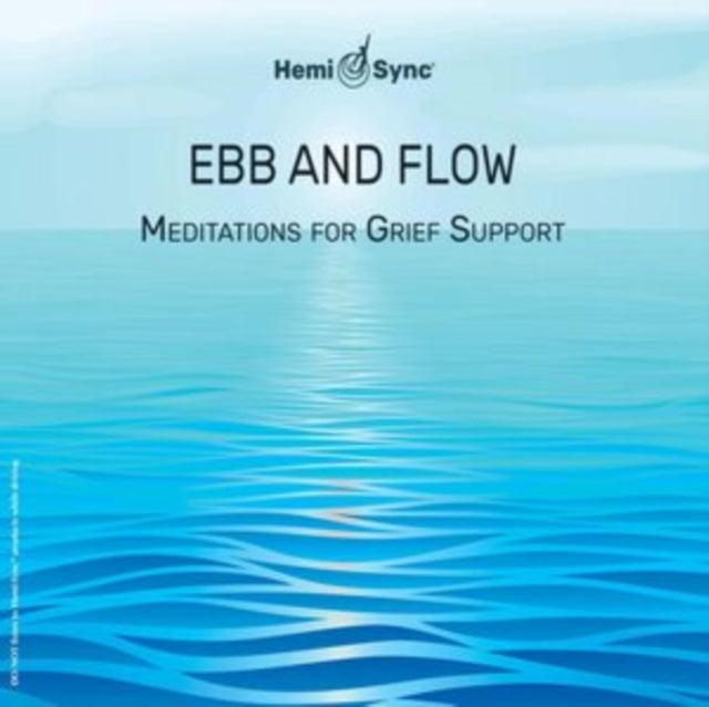 Ebb And Flow Meditations For Grief Suppo