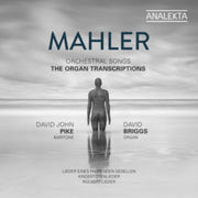 Mahler Orchestral Songs - The Organ Tran