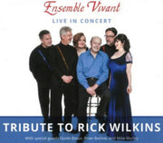 Live In Concert - Tribute To Rick Wilkin