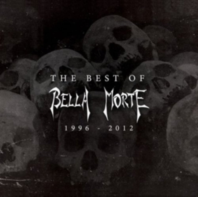The Best Of Bella Morte