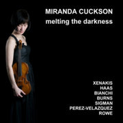 Melting The Darkness Xennakis. Haas. Bia