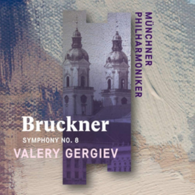 Anton Bruckner Symphony No. 8