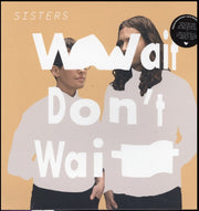 Wait Dont Wait