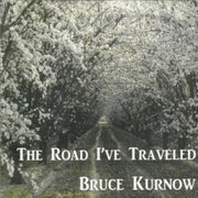 The Road Ive Traveled