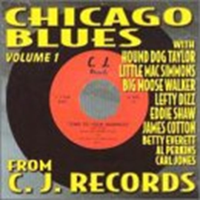 Chicago Blues From C.j.recs - Vol. 1