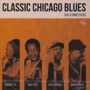 Classic Chicago Blues - Live And Unrelea