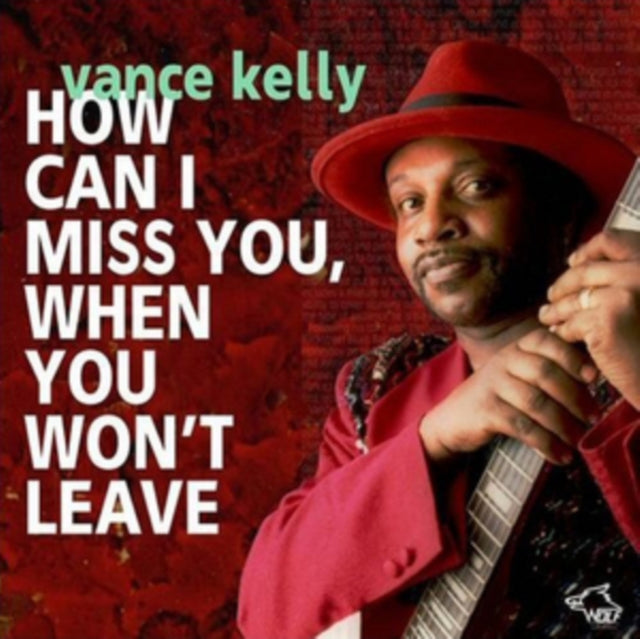 How Can I Miss You When You Wont Leave